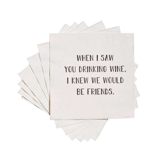 Cocktail Napkins - "Saw You Drinking…Best Friends" - Wh-20Pk